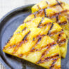 Grilled Pineapple